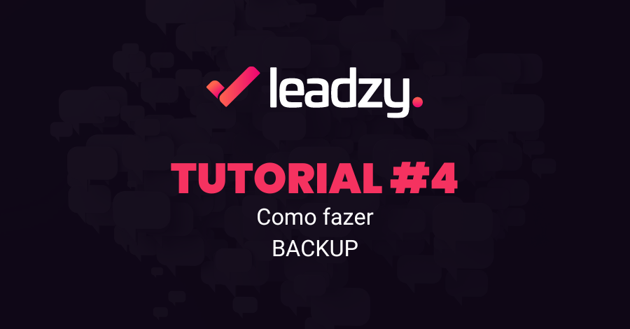 Como fazer backup no leadzy